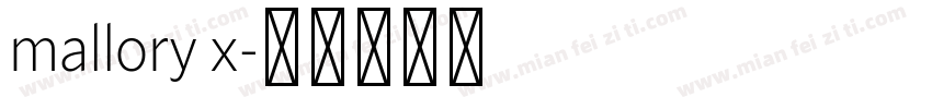 mallory x字体转换